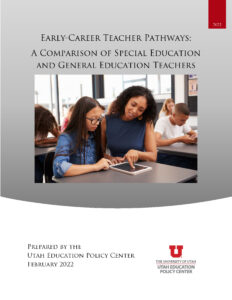 Early-Career Teacher Pathways: A Comparison of Special Education and General Education Teachers