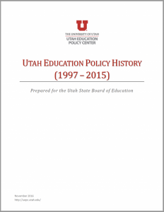 Utah Education Policy History (1997- 2015)